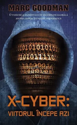 X-Cyber: viitorul începe azi