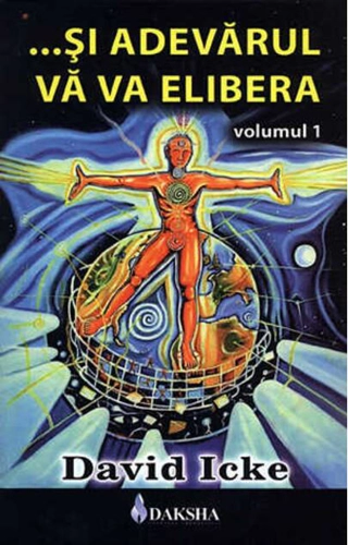 Și adevărul vă va elibera (Vol. 1)