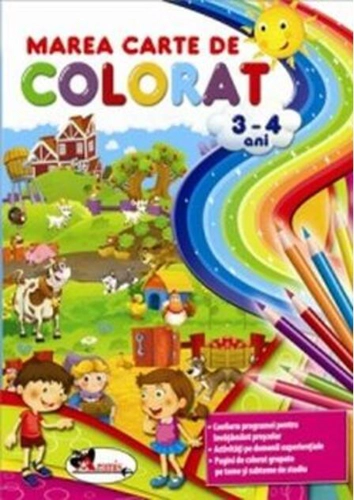 Marea carte de colorat (3-4 ani)