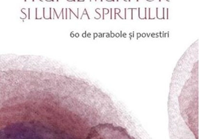 Trupul muritor și lumina spiritului