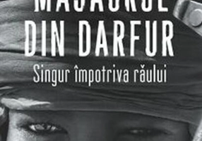 Masacrul din Darfur. Singur împotriva răului