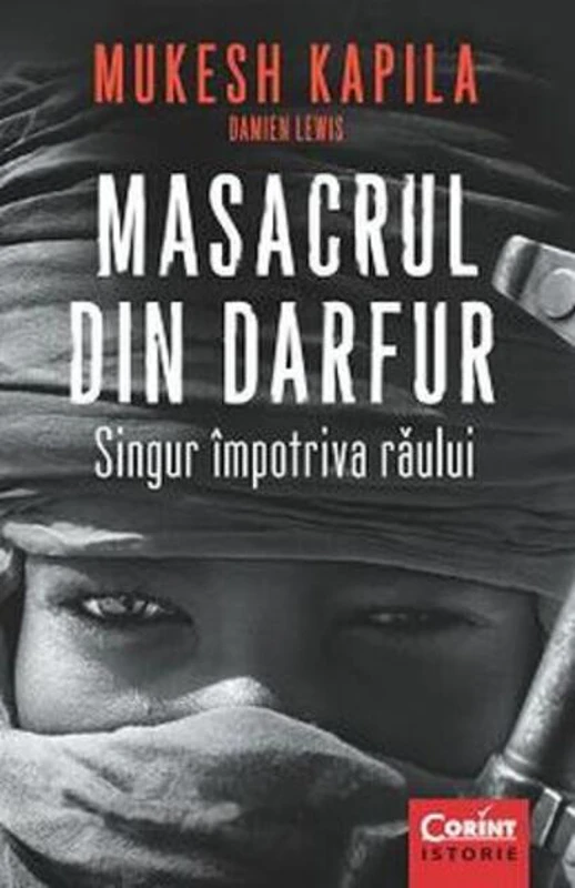 Masacrul din Darfur. Singur împotriva răului