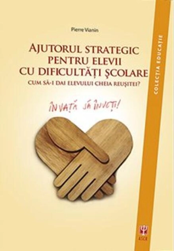 Ajutorul strategic pentru elevii cu dificultăţi şcolare