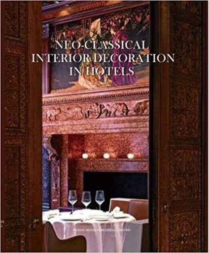 Neo-classical Interior Decoration in Hotels