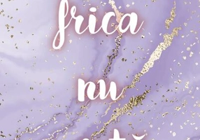 Frica nu există (Vol. 2)