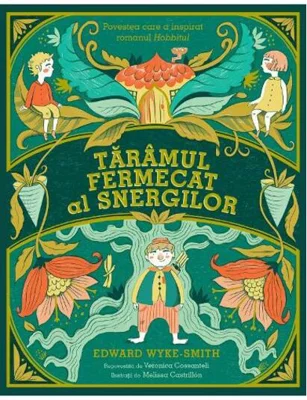 Tărâmul fermecat la Snergilor