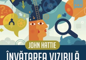 Învăţarea vizibilă. Ghid pentru profesori