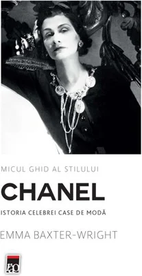Chanel. Micul ghid al stilului