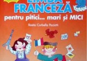 Limba franceză pentru pitici... mari şi MICI: cu autocolante reutilizabile