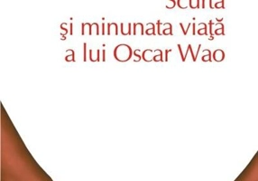 Scurta şi minunata viaţă a lui Oscar Wao (Top10+)
