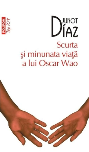 Scurta şi minunata viaţă a lui Oscar Wao (Top10+)