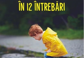 Psihologia copilului în 12 întrebări