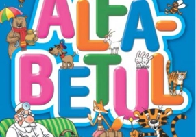 Alfabetul. Ediţia a III-a. Vârsta 3+