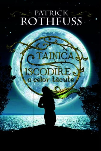 Tainica iscodire a celor tăcute. Cronicile Ucigașului-de-Regi