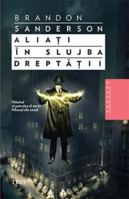 Aliați în slujba dreptății (Vol. 4)