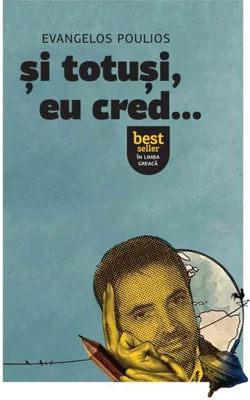 Și totuși, eu cred...