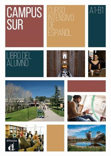 Campus Sur : Libro del alumno + mp3 descargable (A1-B1)
