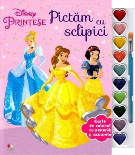 Disney. Prințese. Pictam cu sclipici. Carte de colorat cu pensula și acuarele