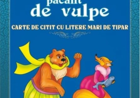 Povești pentru citit: Ursul păcălit de vulpe