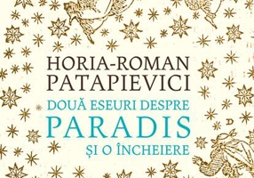 Două eseuri despre paradis și o încheiere