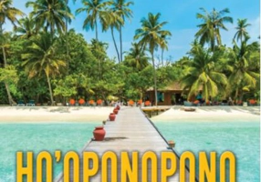 Ho'oponopono. Cuvinte de înțelepciune pentru rezolvarea conflictelor
