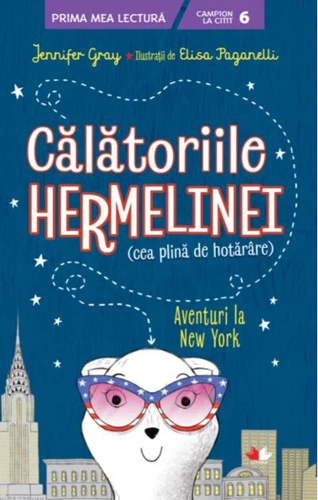Călătoriile Hermelinei (cea plină de hotărâre)