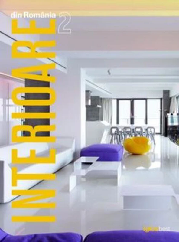 Interioare din România II. Romanian Interiors II