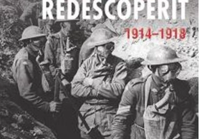 Războiul redescoperit 1914-1918