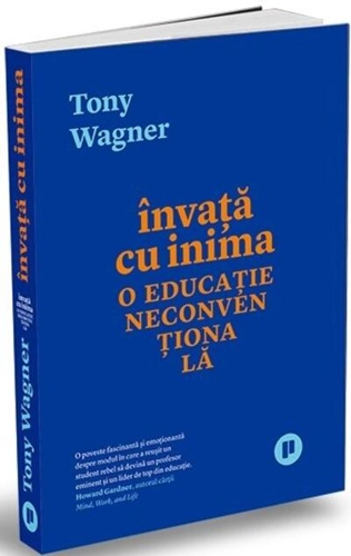 Învață cu inima. O educație neconvențională