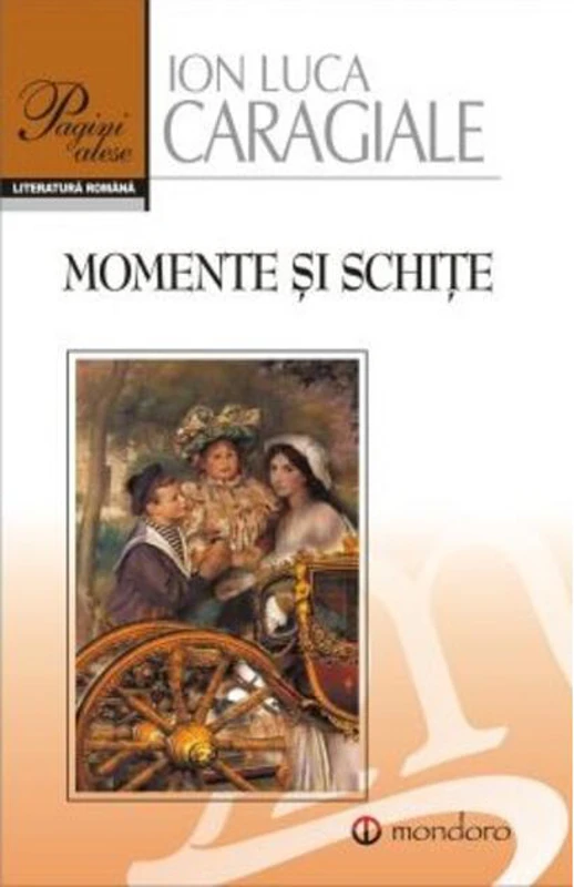 Momente și schițe