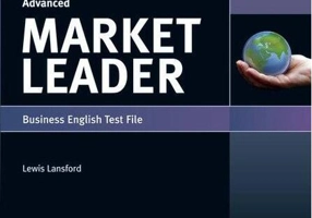 Market Leader 3rd Edition C1/C2 Advanced Business English Test File
