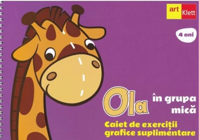 OLA în grupa mică. Caiet de exerciții grafice suplimentare (4 ani)