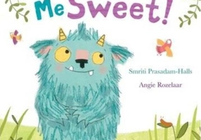 Don't Call Me Sweet!