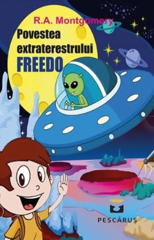 Povestea extraterestrului Freedo
