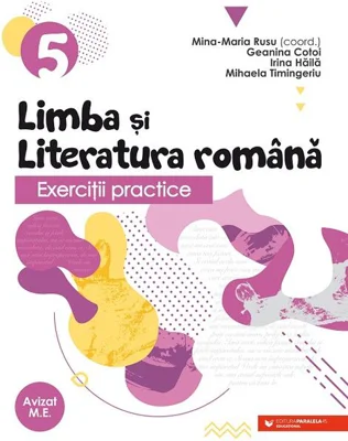 Exerciţii practice de limba şi literatura română. Caiet de lucru. Clasa a V-a
