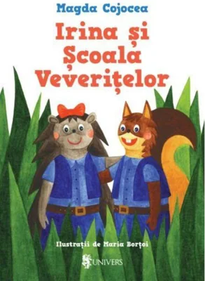Irina și Școala Veverițelor