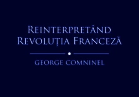 Reinterpretând Revoluția Franceză. Marxismul și contestarea revizionistă