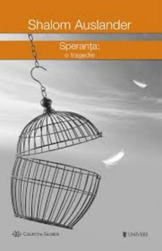 Speranța: o tragedie