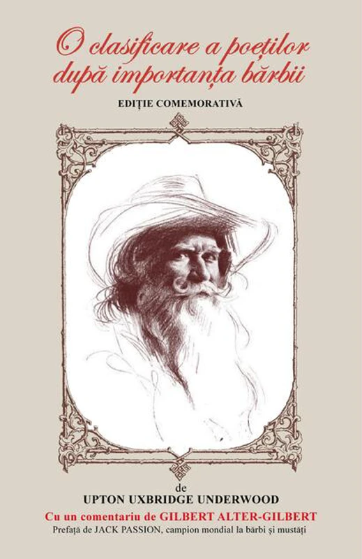 O clasificare a poeților după importanța bărbii. Ediție comemorativă (RESIGILAT)
