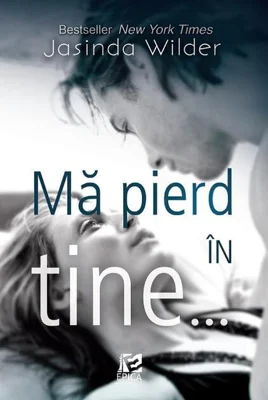 Mă pierd în tine… (Vol. 1)