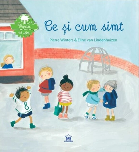 Vreau să știu - Ce și cum simt