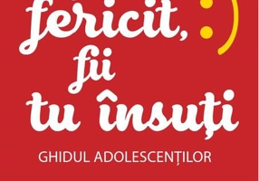 Fii fericit, fii tu însuți