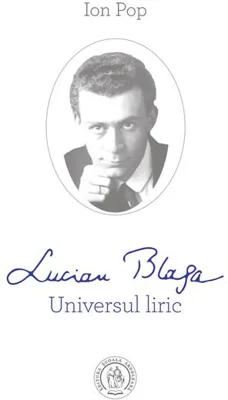Lucian Blaga. Universul liric