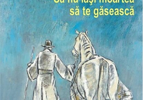 Să nu lași moartea să te găsească