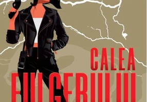 Calea fulgerului (Vol. 1)