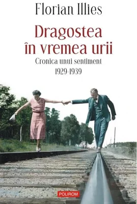 Dragostea în vremea urii