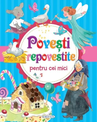 Povești repovestite pentru cei mici