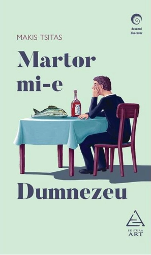 Martor mi-e Dumnezeu