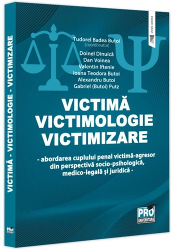 Victimă - Victimologie - Victimizare