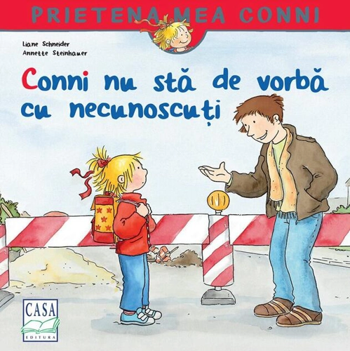 Conni nu stă de vorbă cu necunoscuți